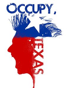 Occupy.Texas.2016.720p.WEB.h264-SKYFiRE – 1,011.8 MB