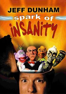 Jeff.Dunham.Spark.Of.Insanity.2007.720p.BluRay.DTS.x264-CiNEFiLE – 4.4 GB