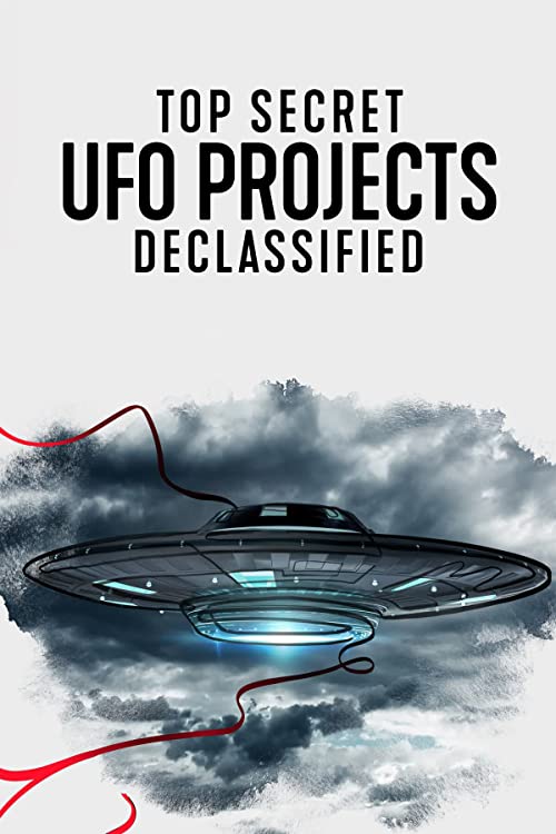 Top.Secret.UFO.Projects.Declassified.S01.1080p.NF.WEB-DL.DDP2.0.H.264-TEPES – 13.2 GB