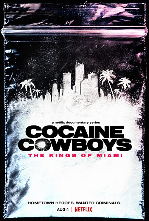 Cocaine.Cowboys.The.Kings.of.Miami.S01.720p.NF.WEB-DL.DDP5.1.x264-NTb – 7.2 GB