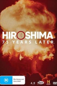 Hiroshima.and.Nagasaki.75.Years.Later.2020.1080p.AMZN.WEB-DL.DDP2.0.H.264-TEPES – 5.4 GB
