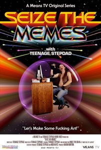 Seize.The.Memes.with.Teenage.Stepdad.S01.1080p.WEB-DL.AAC2.0.x264-BTN – 2.3 GB