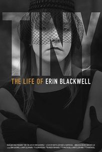 TINY.The.Life.of.Erin.Blackwell.2016.1080p.BluRay.x264-BiPOLAR – 10.8 GB
