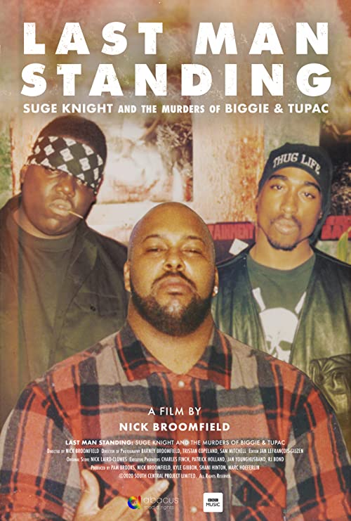 Last.Man.Standing.Suge.Knight.and.the.Murders.of.Biggie.and.Tupac.2021.1080p.BluRay.x264-SCARE – 13.0 GB
