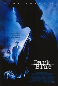 Dark.Blue.2002.720p.BluRay.DTS.x264-DON – 6.5 GB