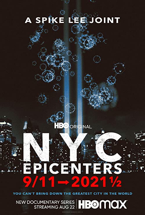 NYC.Epicenters.9.11.to.2021.S01.1080p.HULU.WEB-DL.DDP5.1.H.264-WELP – 18.5 GB