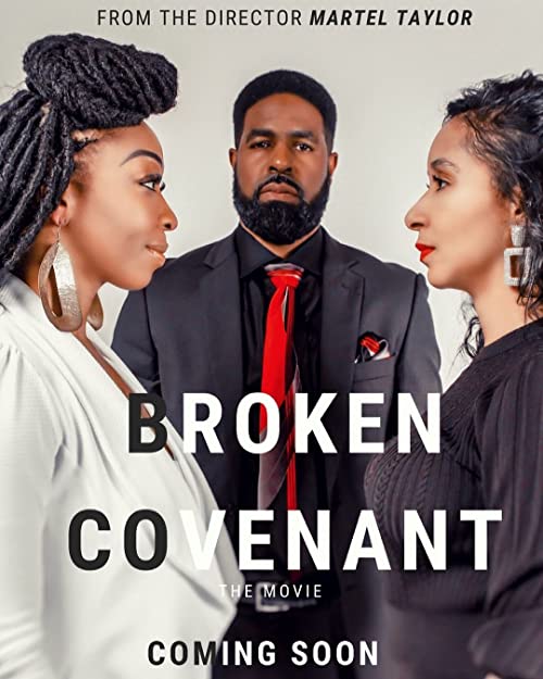 Broken Covenant the Movie