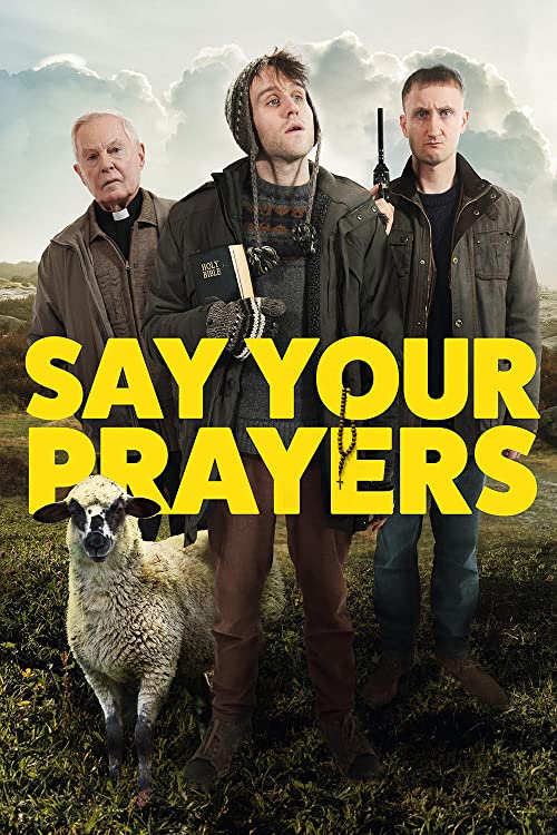 Say.Your.Prayers.2020.720p.WEB.h264-RUMOUR – 1.9 GB