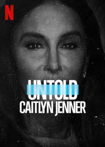 Untold.Caitlyn.Jenner.2021.720p.WEB.H264-STRONTiUM – 2.2 GB
