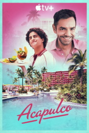 Acapulco.2021.S02E06.Hollywood.Nights.2160p.ATVP.WEB-DL.DDP5.1.HDR.H.265-NTb – 5.3 GB