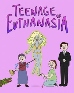 Teenage.Euthanasia.S01.1080p.AMZN.WEB-DL.DDP5.1.H.264-FLUX – 5.7 GB