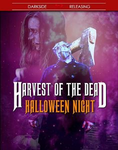 Harvest.of.the.Dead.Halloween.Night.2020.1080p.VIMEO.WEB-DL.AAC2.0.H.264-BobDobbs – 2.6 GB