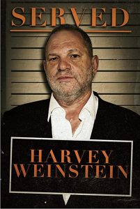 Served.Harvey.Weinstein.2020.720p.WEB.h264-PFa – 1.0 GB