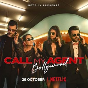 Call.My.Agent.Bollywood.S01.720p.NF.WEB-DL.DDP5.1.H.264-FLUX – 5.9 GB