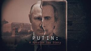 Putin.A.Russian.Spy.Story.S01.1080p.AMZN.WEB-DL.DD+2.0.H.264-Cinefeel – 8.7 GB