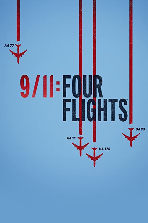 9.11.Four.Flights.2021.1080p.NOW.WEB-DL.AAC2.0.H.264-QOQ – 4.9 GB
