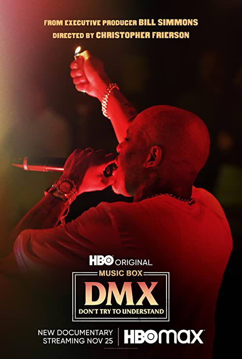 Music.Box.DMX.Dont.Try.to.Understand.2021.720p.HMAX.WEB-DL.DDP5.1.H264-KHN – 2.1 GB