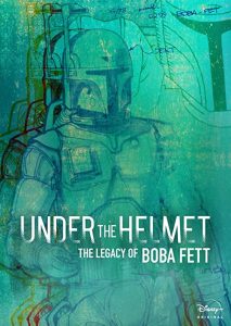 Under.the.Helmet.The.Legacy.of.Boba.Fett.2021.720p.WEB.h264-KOGi – 583.7 MB