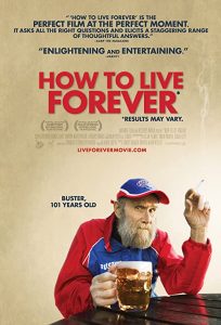 How.to.Live.Forever.2009.1080p.WEB.h264-OPUS – 7.1 GB