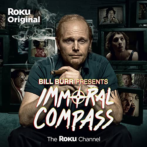 Bill.Burr.Presents.Immoral.Compass.S01.1080p.ROKU.WEB-DL.DD5.1.H.264-BTN – 2.6 GB