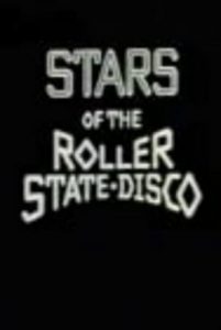 Stars.Of.The.Roller.State.Disco.1984.1080p.BluRay.x264-GHOULS – 4.4 GB