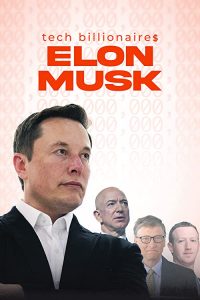 Tech.Billionaires.Elon.Musk.2021.1080p.DSCP.WEB-DL.AAC2.0.H.264 – 1.2 GB