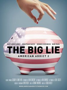 The.Big.Lie.American.Addict.2.2016.1080p.AMZN.WEBRip.DD+2.0.x264-monkee – 5.4 GB