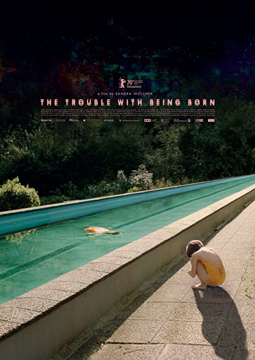 The.Trouble.with.Being.Born.2020.1080p.AMZN.WEB-DL.DDP2.0.H.264-TEPES – 5.1 GB