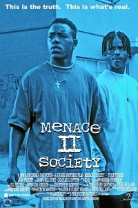 Menace.II.Society.1993.Directors.Cut.720p.BluRay.x264-RuDE – 4.4 GB