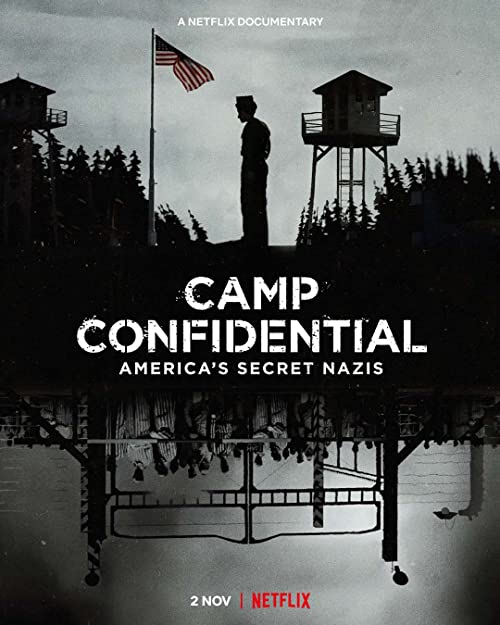 Camp.Confidential.Americas.Secret.Nazis.2021.1080p.WEB.h264-RUMOUR – 1.2 GB