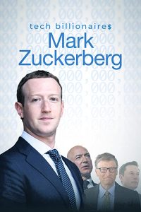 Tech.Billionaires.Mark.Zukerberg.2021.1080p.DSCP.WEB-DL.AAC2.0.H.264 – 1.0 GB