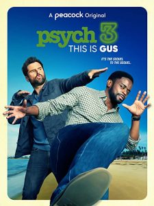 Psych.3.This.is.Gus.2021.1080p.PCOK.WEB-DL.DDP5.1.H.264-EVO – 5.3 GB