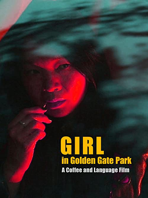 Girl.in.Golden.Gate.Park.2021.1080p.AMZN.WEB-DL.DDP2.0.H.264-EVO – 4.4 GB