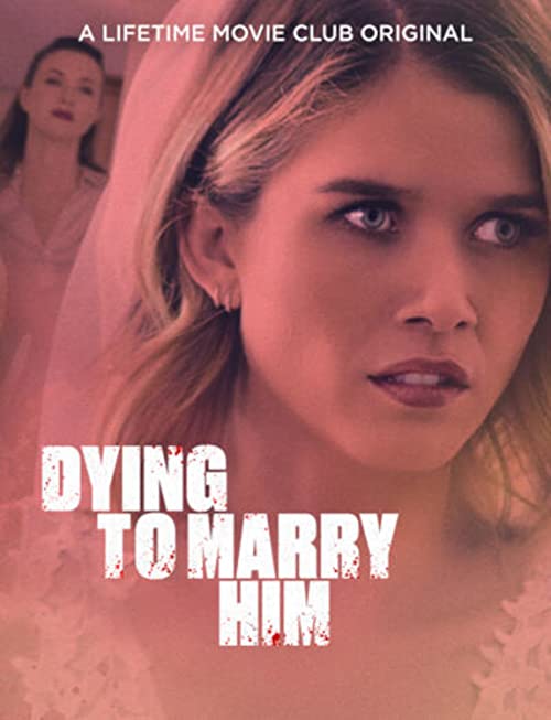 Dying.to.Marry.Him.2021.1080p.AMZN.WEB-DL.DDP2.0.H.264-TEPES – 5.7 GB