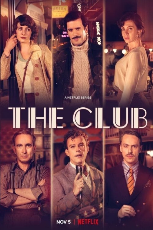 The.Club.S01.720p.NF.WEB-DL.DD5.1.H.264-KHN – 3.1 GB