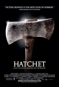 Hatchet.2006.Unrated.720p.BluRay.DTS.x264-CRiSC – 6.3 GB