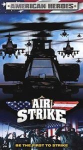 Air.Strike.2003.1080p.AMZN.WEB-DL.DDP2.0.H.264-WELP – 6.5 GB