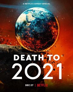 Death.to.2021.2021.720p.NF.WEB-DL.DDP5.1.H.264-KHN – 1.5 GB