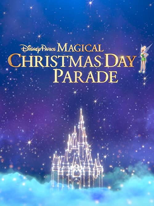 Disney.Parks.Magical.Christmas.Day.Parade.2021.1080p.WEB.h264-KOGi – 3.6 GB