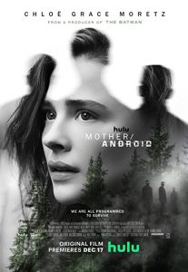 Mother.Android.2021.1080p.HULU.WEB-DL.DDP5.1.H.264-CMRG – 3.1 GB