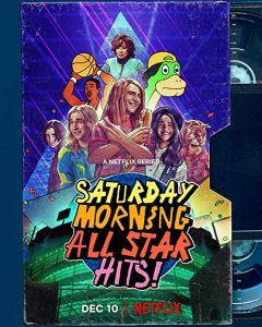 Saturday.Morning.All.Star.Hits.S01.720p.NF.WEB-DL.DDP5.1.H.264-NTb – 5.3 GB