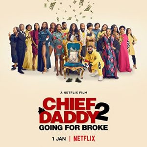 Chief.Daddy.2.Going.for.Broke.2022.720p.NF.WEB-DL.DD+5.1.x264-WhiteHat – 1.6 GB