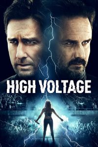 High.Voltage.2018.1080p.BluRay.Remux.AVC.DTS-HD.MA.5.1-PmP – 18.5 GB