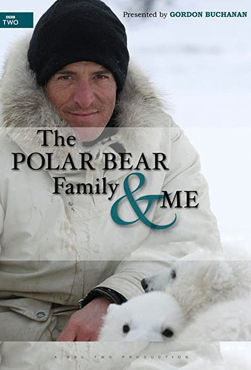 The Polar Bear Family and Me