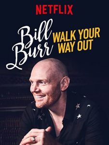 Bill.Burr.Walk.Your.Way.Out.2017.1080p.NF.WEB-DL.DD5.1.x264-monkee – 2.3 GB