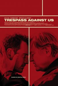 Trespass.Against.Us.2016.1080p.Blu-ray.Remux.AVC.DTS-HD.MA.5.1-KRaLiMaRKo – 26.6 GB