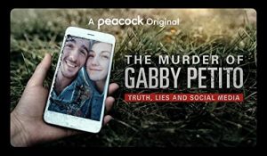 The.Murder.of.Gabby.Petito.Truth.Lies.and.Social.Media.2021.1080p.WEB.h264-KOGi – 4.4 GB