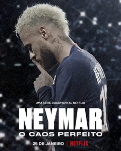 Neymar.The.Perfect.Chaos.S01.1080p.NF.WEB-DL.DDP5.1.Atmos.x264-TEPES – 6.1 GB