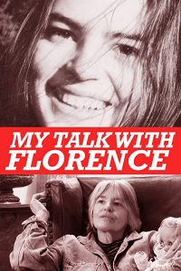 My.Talk.with.Florence.2015.720p.AMZN.WEB-DL.DDP2.0.H.264-WELP – 4.9 GB