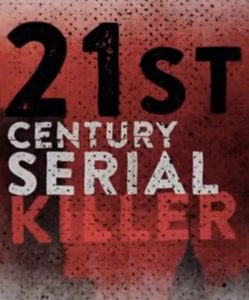 21st.Century.Serial.Killer.S01.1080p.WEB-DL.DDP2.0.H.264-squalor – 15.8 GB